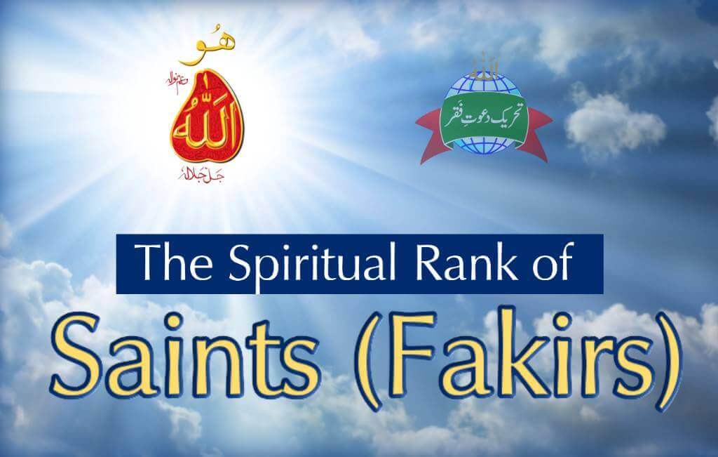 Role of Allah's vicegerents Who are Saints (Fakirs)