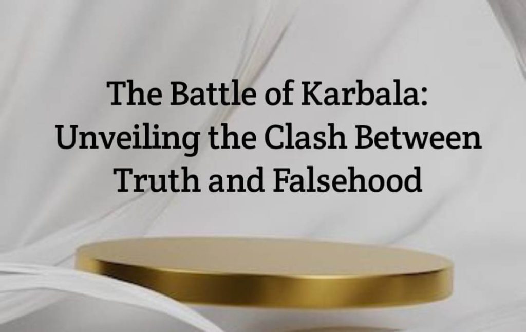 The Battle of Karbala