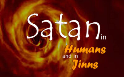 Satan in Humans and in Jinns | The Two Types