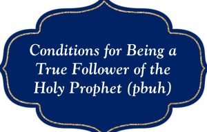 true follower of holy prophet