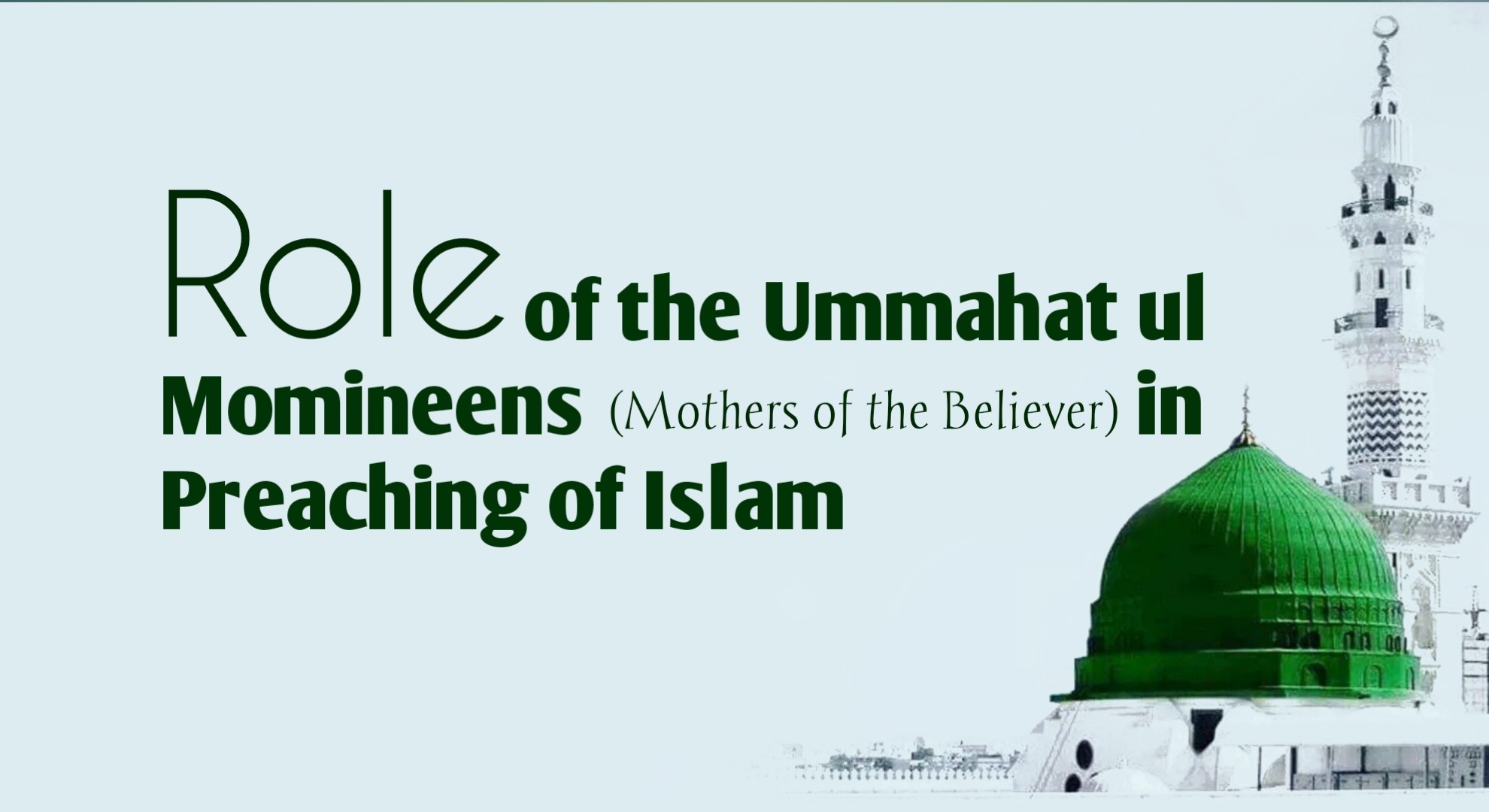 Role-Ummahat-ul-Momineens-Preaching-Islam-Bahoo